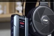 以飞傲Q1为主题的全面评测（探索Q1的功能、性能和用户体验，了解Q1是否值得购买）